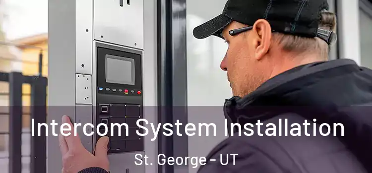 Intercom System Installation St. George - UT