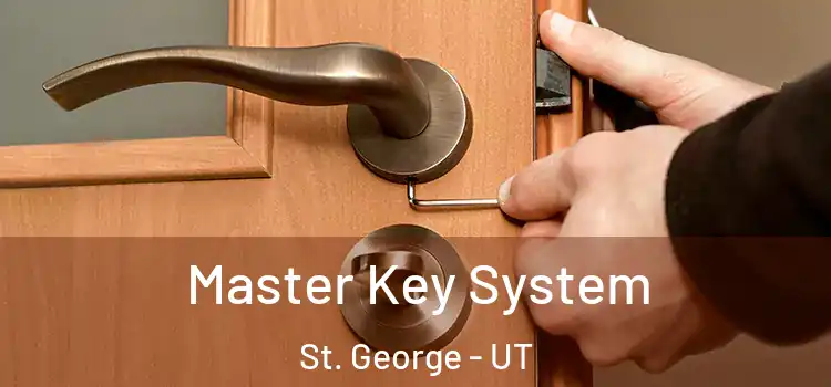 Master Key System St. George - UT